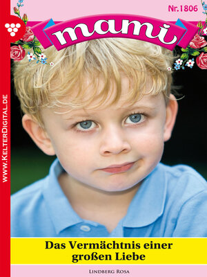 cover image of Das Vermächtnis einer großen Liebe